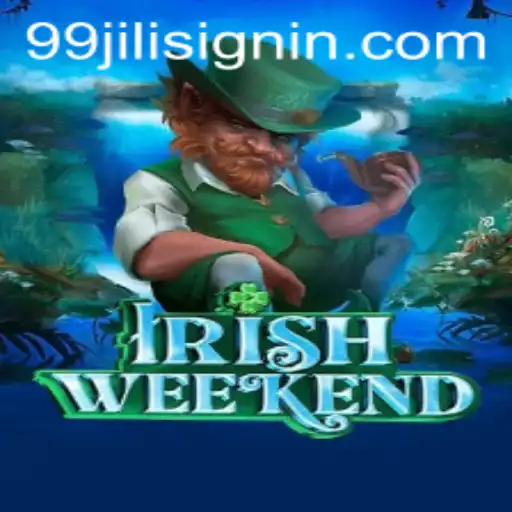 Discovering the Excitement of IrishWeekend and 99JILI.COM
