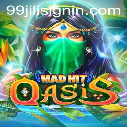 MadHitOasis: A Captivating Gaming Experience with 99JILI.COM