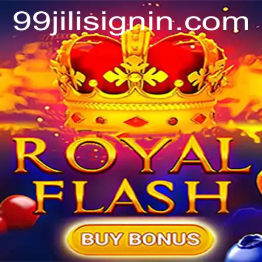 Discover the Thrills of RoyalFlashBuyBonus on 99JILI.COM