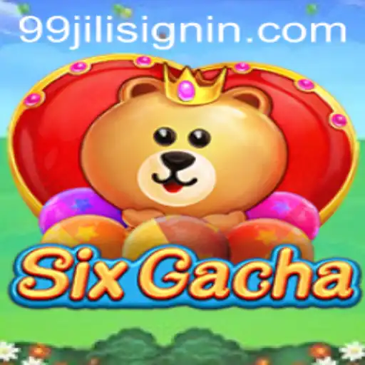 Exploring SixGacha: A Unique Gaming Experience on 99JILI.COM