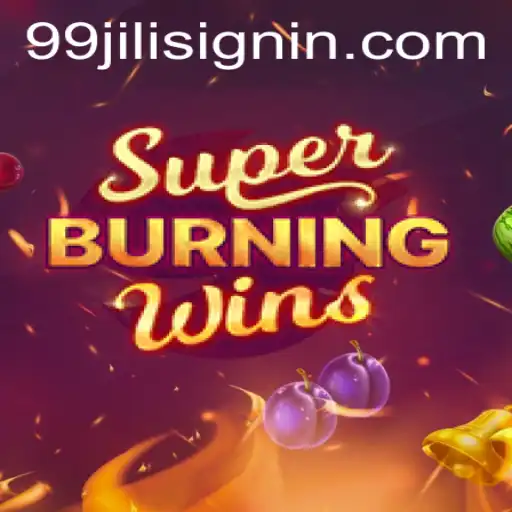 Discover the Thrill of SuperBurningWins