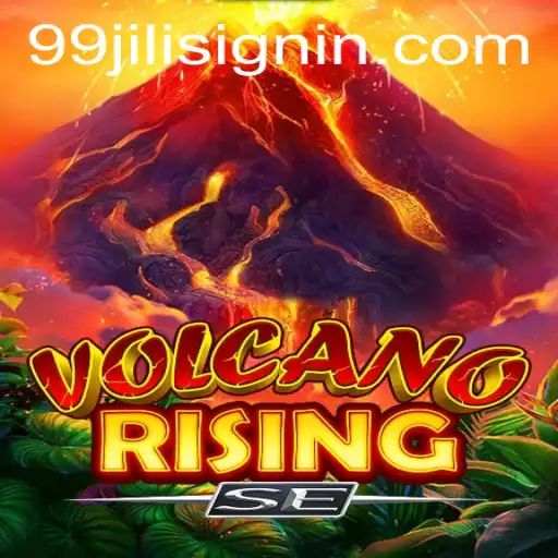 Experience the Adventure of VolcanoRisingSE at 99JILI.COM