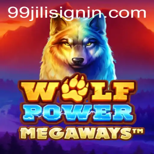 Discover the Thrilling World of WolfPowerMega at 99JILI.COM